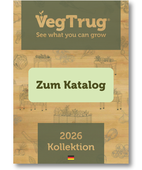 VegTrug Kollektion 2026: Der aktuelle Katalog für ergonomische Hochbeete und nachhaltiges Gärtnern, speziell für den deutschen Markt.
