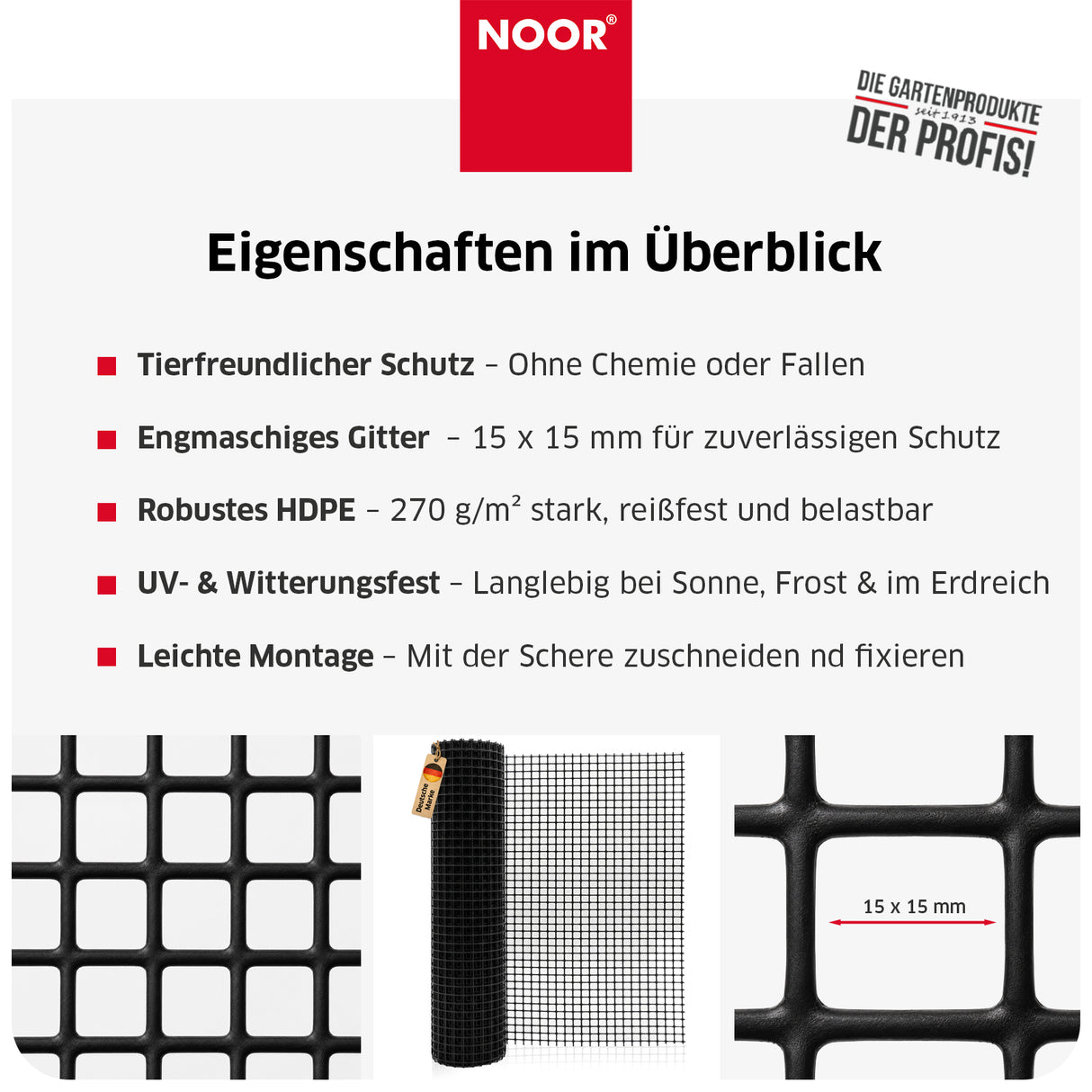 Maulwurfgitter Mesh Überblick NOOR
