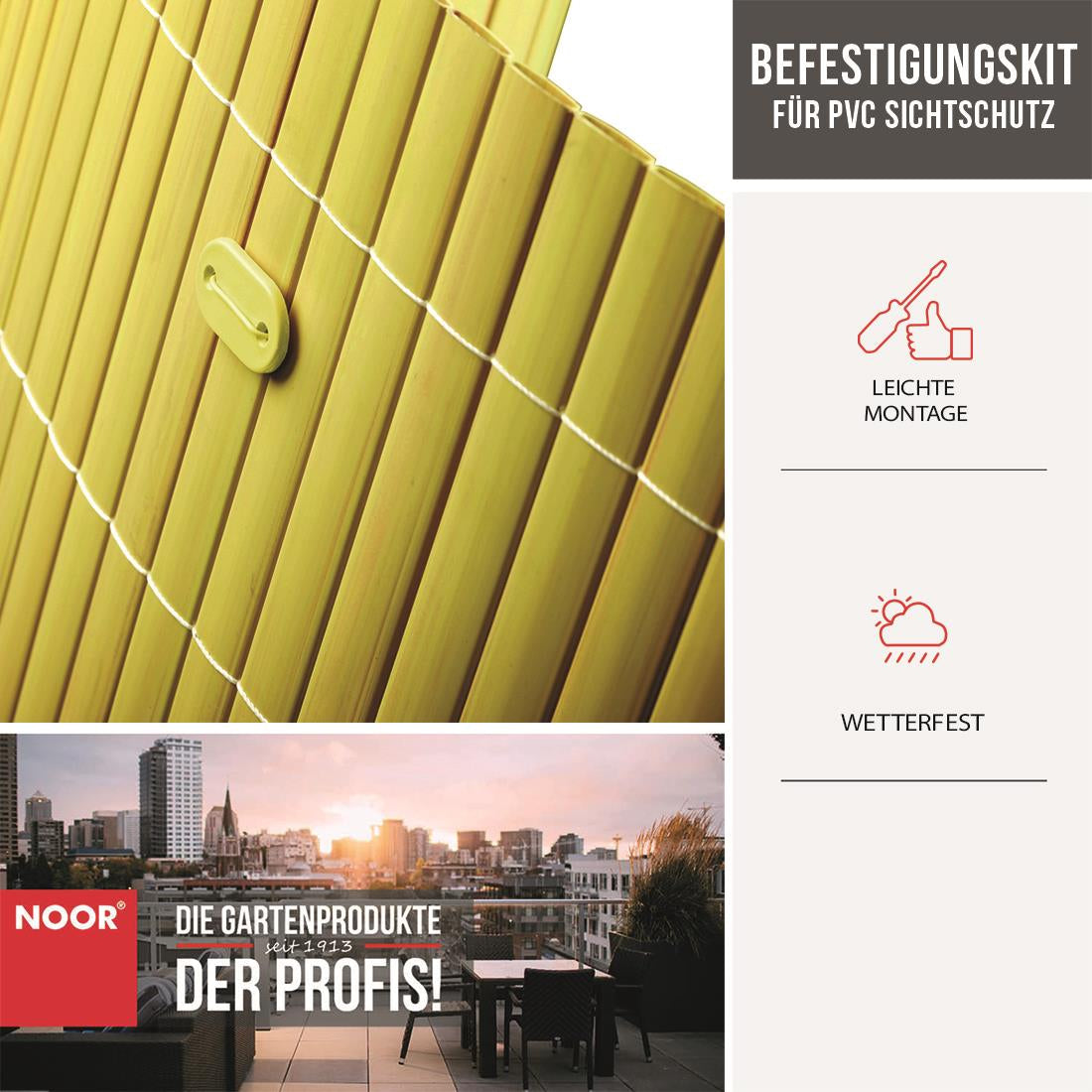 Befestigungskit für PVC Sichtschutzmatten Eigenschaften Bambus NOOR