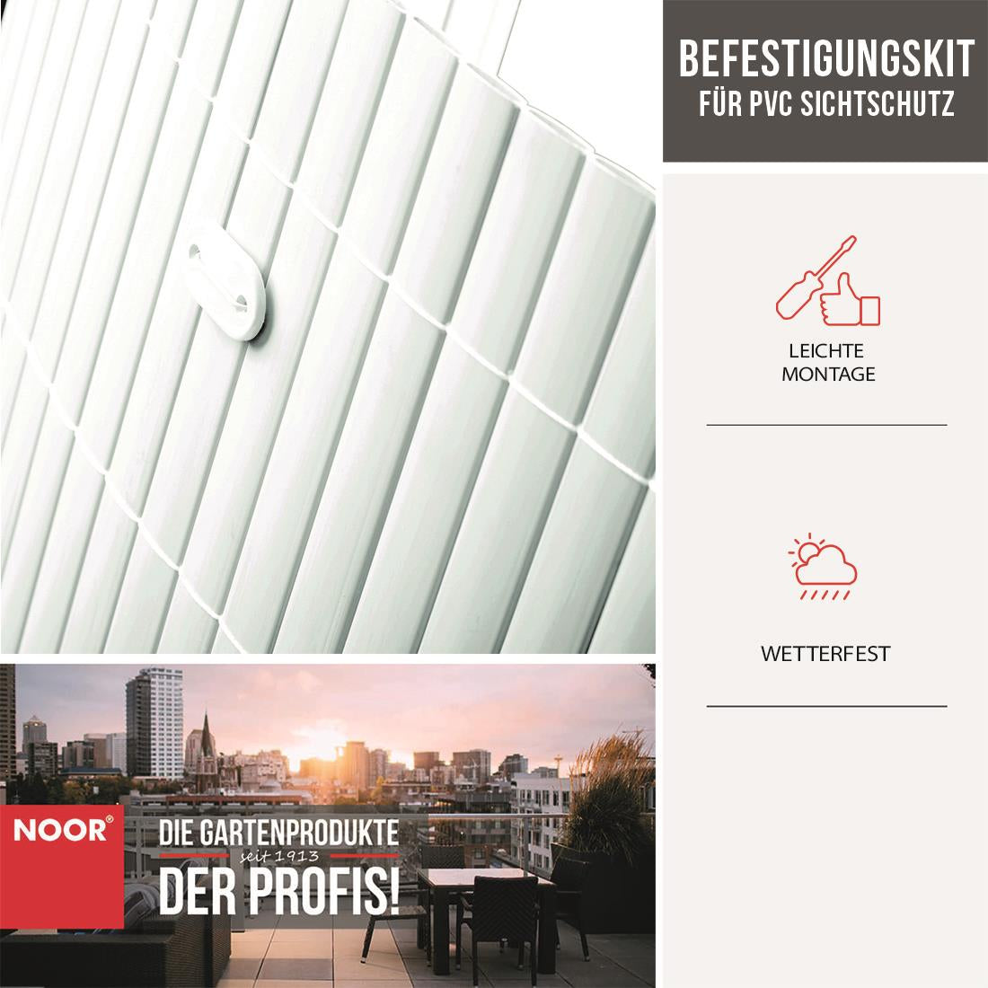 Befestigungskit für PVC Sichtschutzmatten Eigenschften Weiß NOOR